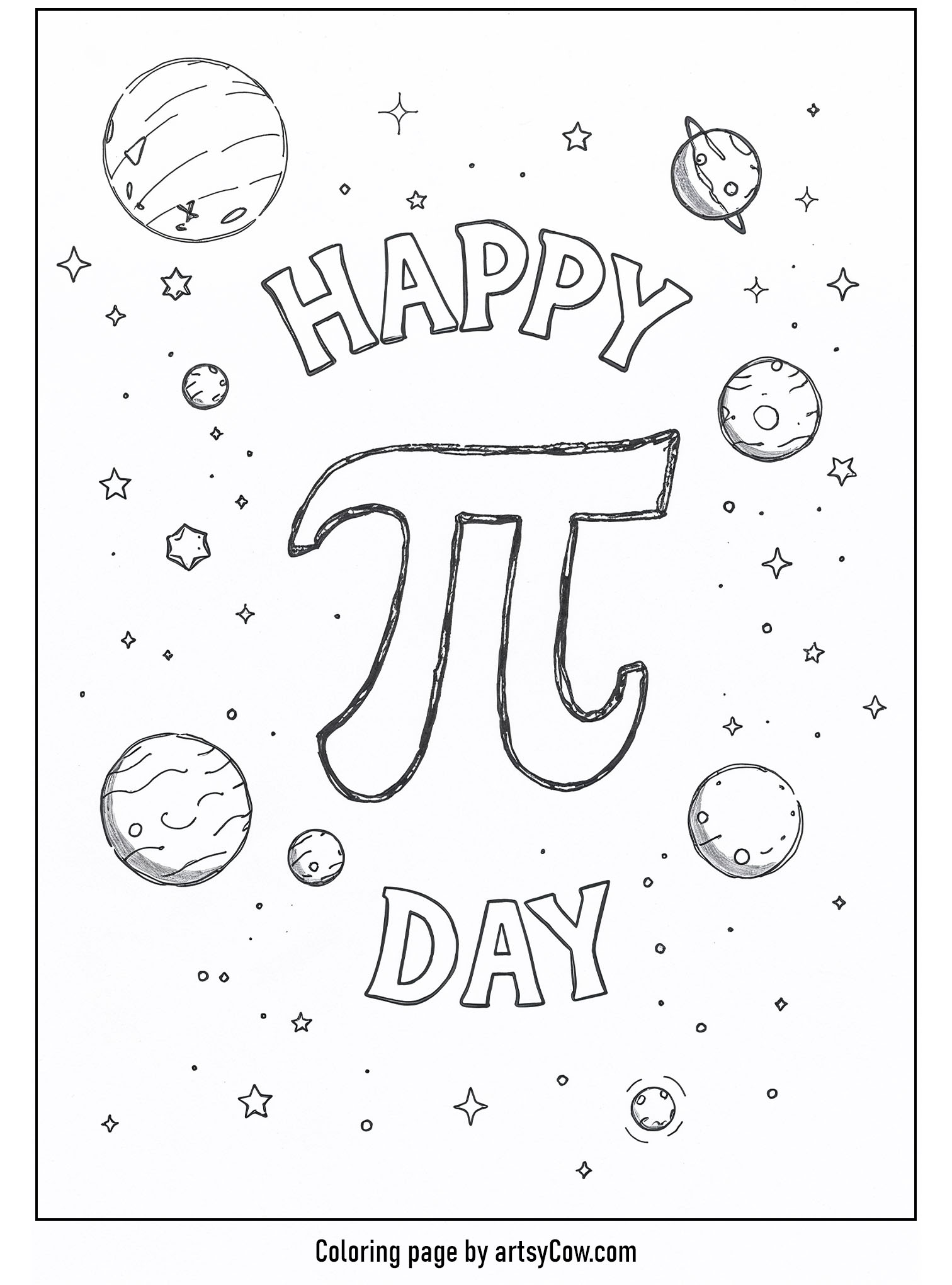 Happy Pi Day coloring sheets featuring the Pi symbol surrounded by stars and planets in a galaxy theme, perfect for a cosmic celebration of math.